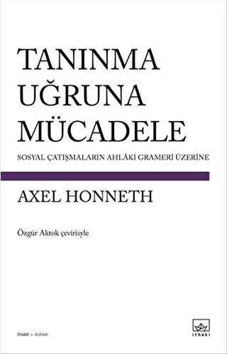 Tanınma Uğruna Mücadele - İthaki Yayınları