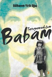 Tanıyamadığım Babam - Cinius Yayınları