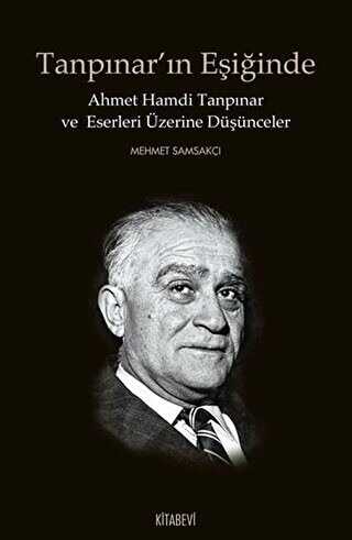 Tanpınar’ın Eşiğinde - Kitabevi Yayınları