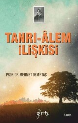 Tanrı - Alem İlişkisi - Otorite Yayınları