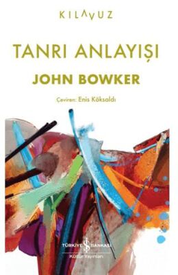 Tanrı Anlayışı - 1