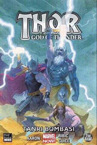 Thor: God of Thunder Cilt 02 - Tanrı Bombası