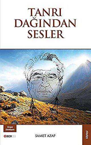 Tanrı Dağından Sesler - Bengü Yayınları