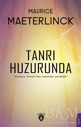 Tanrı Huzurunda - Dorlion Yayınları