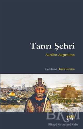 Tanrı Şehri - Eski Yeni Yayınları