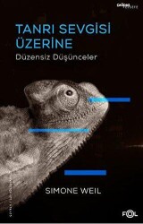 Tanrı Sevgisi Üzerine Düzensiz Düşünceler - Fol Kitap