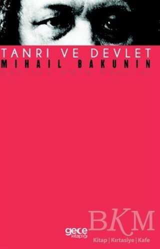 Tanrı ve Devlet - Gece Kitaplığı