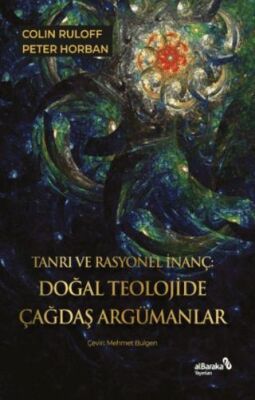 Tanrı ve Rasyonel İnanç: Dogˆal Teolojide C¸agˆdas¸ Argu¨manlar - 1