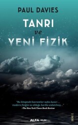 Tanrı ve Yeni Fizik - Alfa Yayınları