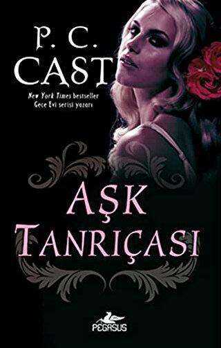 Aşk Tanrıçası - Pegasus Yayınları