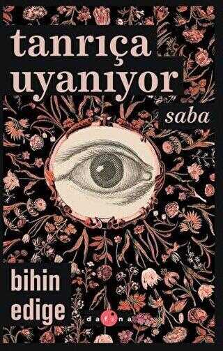 Tanrıça Uyanıyor - Saba - 1