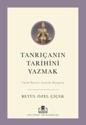 Tanrıçanın Tarihini Yazmak - Timaş Akademi