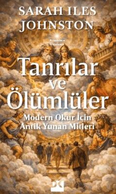 Tanrılar ve Ölümlüler - 1