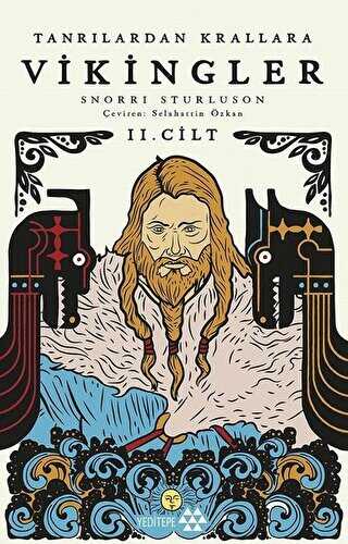 Tanrılardan Krallara Vikingler 2. Cilt - Yeditepe Yayınevi