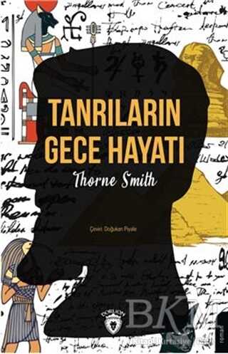 Tanrıların Gece Hayatı - Dorlion Yayınları