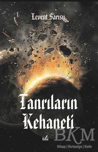 Tanrıların Kehaneti - İzan Yayıncılık