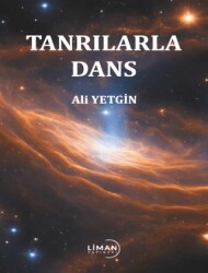 Tanrılarla Dans - Liman Yayınevi