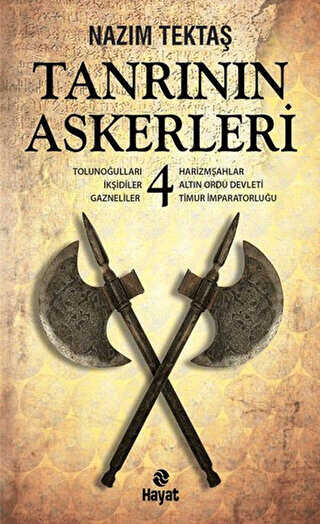 Tanrının Askerleri 4 - Hayat Yayınları