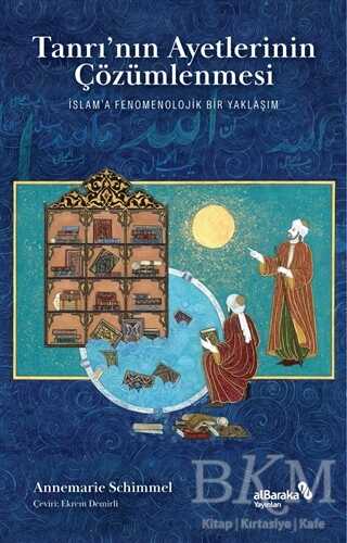 Tanrı’nın Ayetlerinin Çözümlenmesi - Albaraka Yayınları