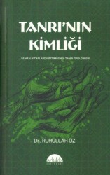 Tanrı’nın Kimliği - Artuklu Yayınları