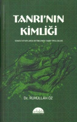 Tanrı’nın Kimliği - 1