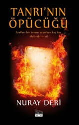 Tanrı’nın Öpücüğü - Siyah Beyaz Yayınları
