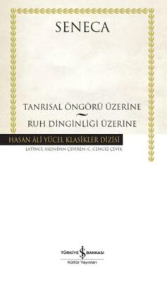 Tanrısal Öngörü Üzerine – Ruh Dinginliği Üzerine - 1