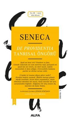 Seneca: De Providentia - Tanrısal Öngörü - 1