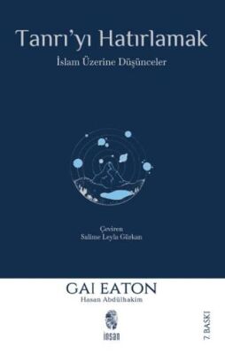 Tanrı`yı Hatırlamak - 1
