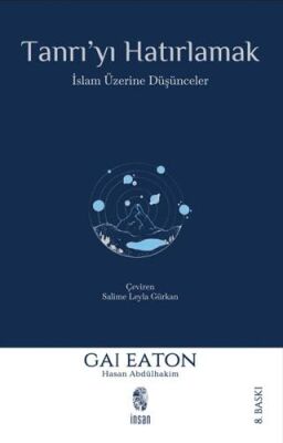 Tanrı`yı Hatırlamak - 1