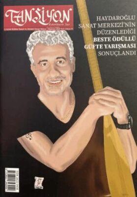 Tansiyon Aylık Kültür Sanat ve Aktüel Dergisi Sayı: 9 Mayıs - Haziran 2023 - 1