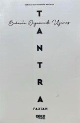 Tantra - Bedenle Orgazmik Uyanış - Gece Kitaplığı