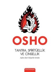 Tantra, Spiritüellik ve Cinsellik - Omega