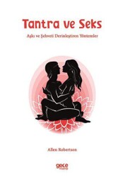 Tantra ve Seks - Gece Kitaplığı