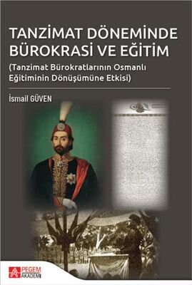 Tanzimat Döneminde Bürokrasi ve Eğitim - 1