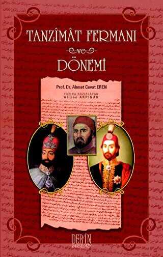 Tanzimat Fermanı ve Dönemi - Derin Yayınları