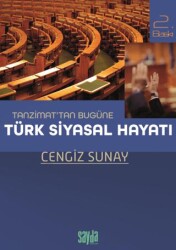 Tanzimat’tan Bugüne Türk Siyasal Hayatı - Sayda Yayınları