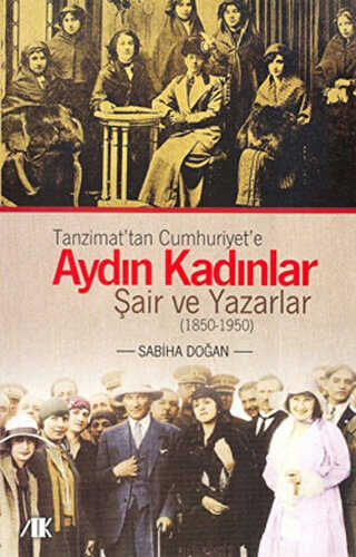 Tanzimat’tan Cumhuriyet’e Aydın Kadınlar - Akademik Kitaplar