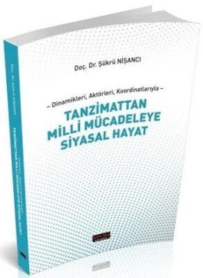 Tanzimattan Milli Mücadeleye Siyasal Hayat - 1