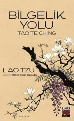 Tao The Ching - Bilgelik Yolu - 1