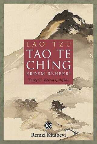 Tao The Ching Erdem Rehberi - Remzi Kitabevi