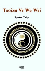 Taoizm ve Wu Wei - Gece Kitaplığı