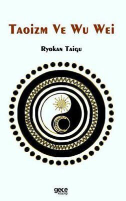 Taoizm ve Wu Wei - 1