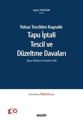 Tapu İptali - Tescil ve Düzeltme Davaları - Seçkin Yayıncılık