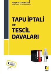 Tapu İptali ve Tescil Davaları - Adalet Yayınevi