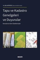 Tapu ve Kadastro Genelgeleri ve Duyurular - Seçkin Yayıncılık