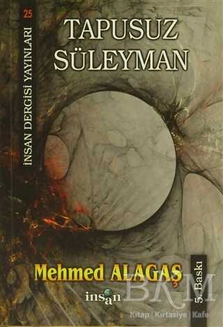 Tapusuz Süleyman - İnsan Dergisi Yayınları