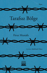 Tarafsız Bölge - Anatolia Kitap