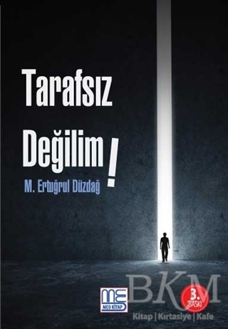 Tarafsız Değilim - Med Kitap