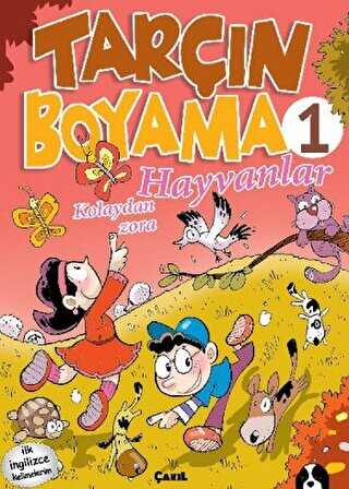 Hayvanlar - Tarçın Boyama 1 - Çakıl Yayınları